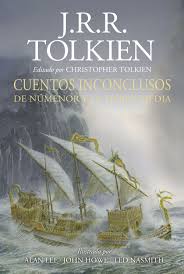 Cuentos inconclusos de Numenos y la Tierra Media | J.R.R Tolkien