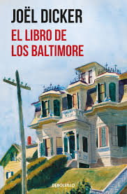 El Libro de los Baltimore | Joël Dicker