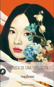 Crónica de una explosión | Yan Lianke