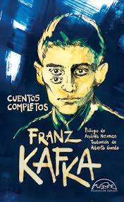 Cuentos Completos | Franz Kafka