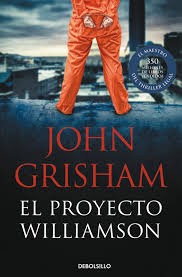 El Proyecto Williamson | John Grisham