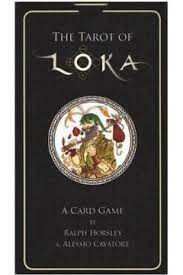 The Tarot of Loka | Ralph Horsley; Alessio Cavatore