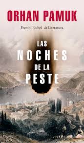 Las noches de la peste | Orhan Pamuk