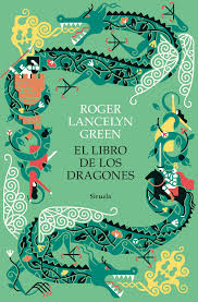 El libro de los dragones | Green Roger Lancelyn