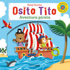 Osito Tito, Aventura Pirata | Benji Davies