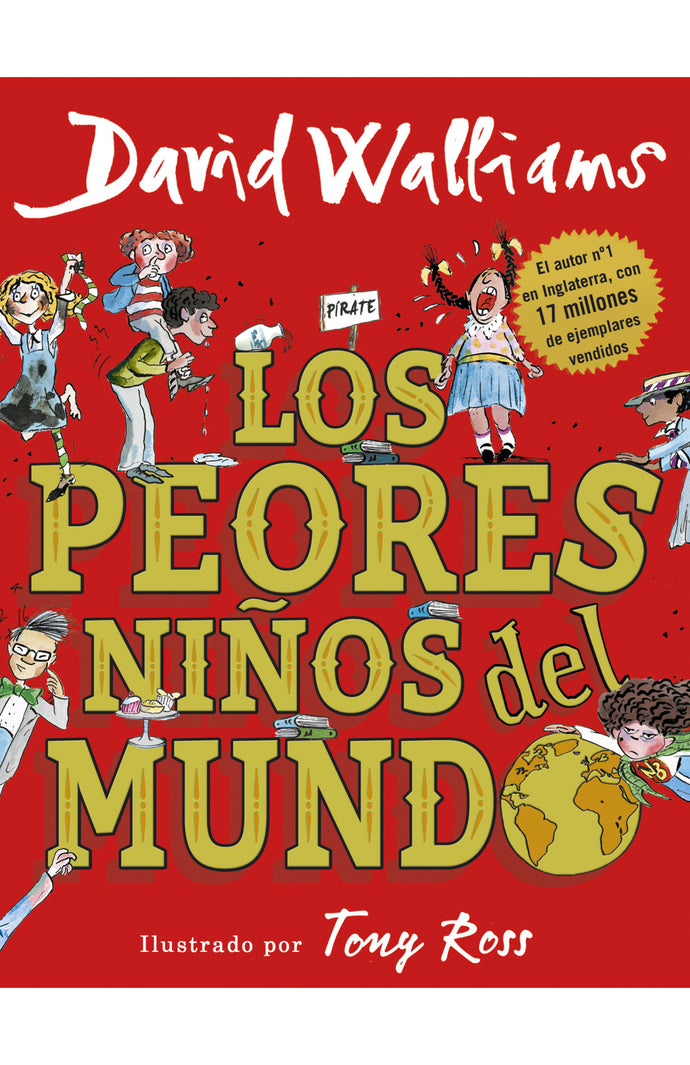 Los Peores Niños del Mundo | David Walliams