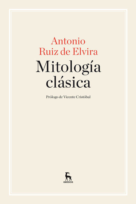 Mitología clásica | Antonio Ruiz De Elvira Prieto