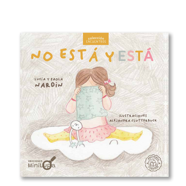 No está y está | Lucía y Paola Nardin