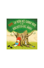 Cargar imagen en el visor de la galería, Poppi, La Niña del Gorro Rojo, y la Biblioteca del Árbol | Naoko Stoop
