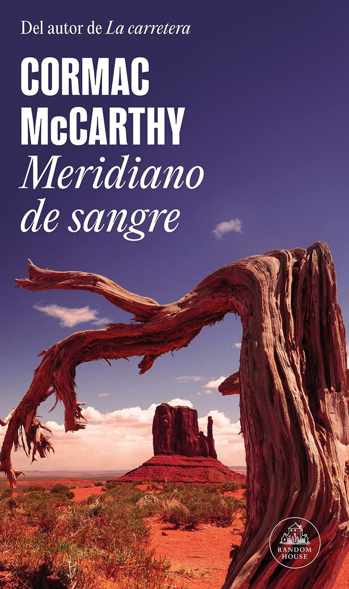 Meridiano de sangre | Cormac McCarthy