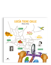 Cargar imagen en el visor de la galería, Lucía tiene Calle | Eliana Otta
