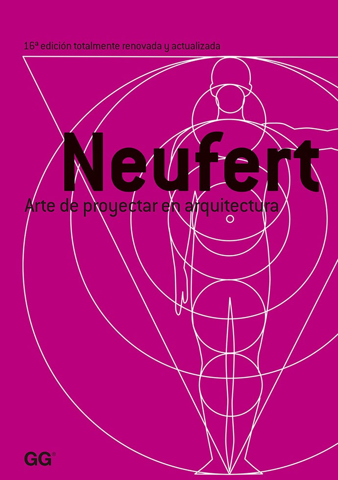 Arte de proyectar en arquitectura | Ernst Neufert