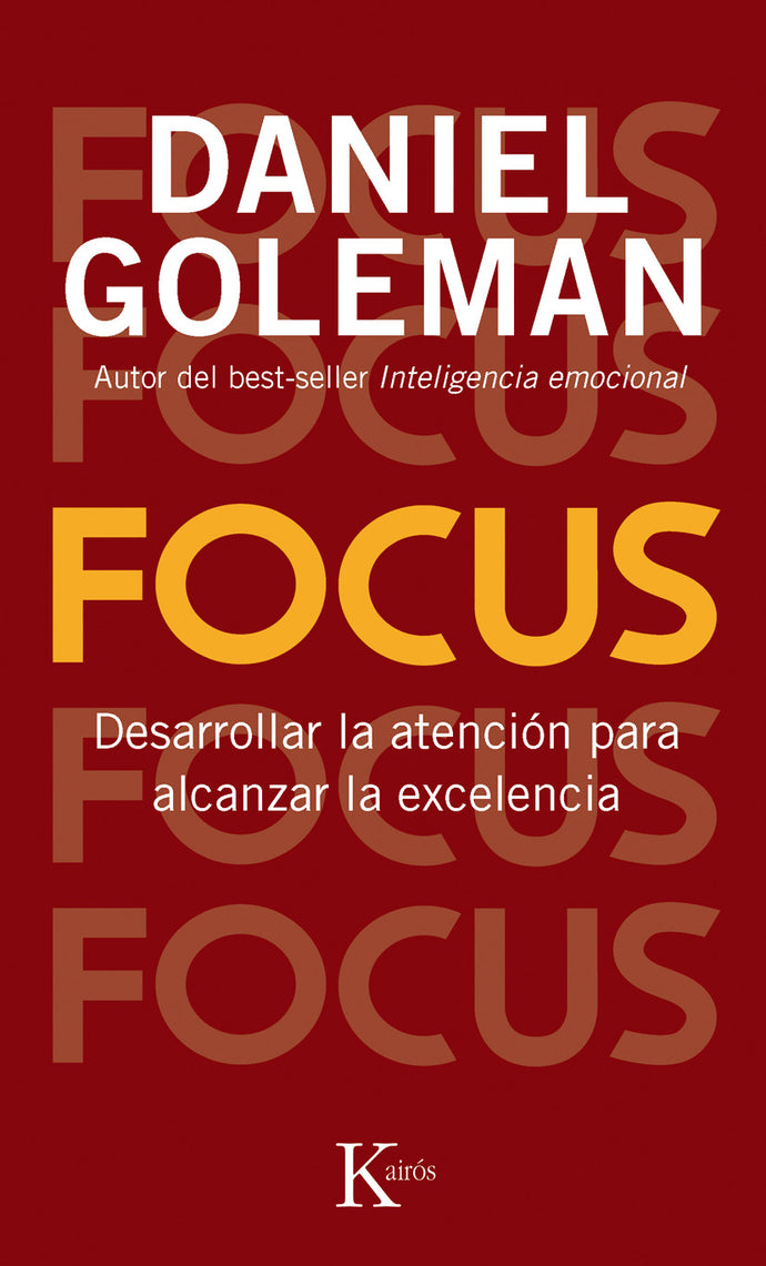 Focus | Daniel Goleman