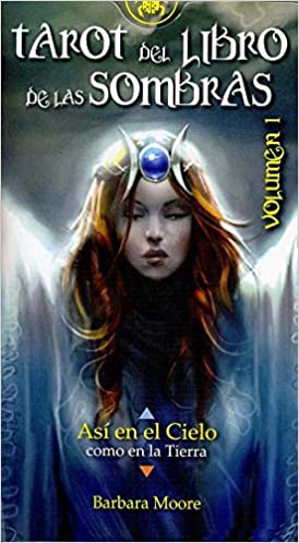 Tarot del Libro de las Sombras Volumen 1 | Bárbara Moore