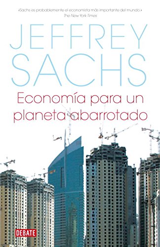 Economía para un planeta abarrotado | Jeffrey Sachs