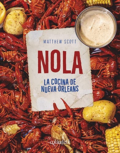 Nola, la cocina de Nueva Orleans