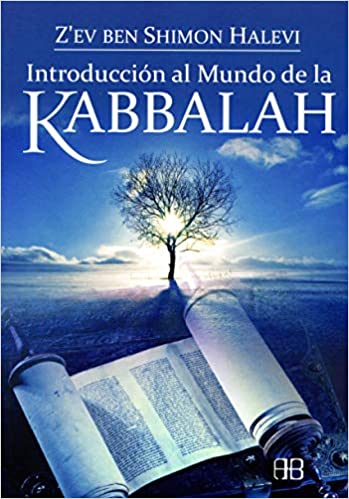 Introducción al Mundo de la Kabbalah | Zév Ben Shimon