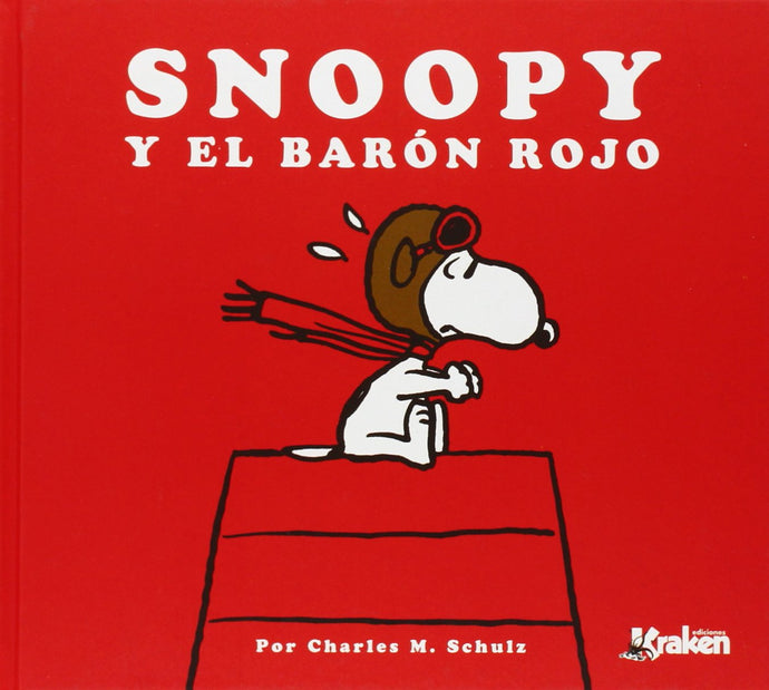 Snoopy y el barón rojo | Charles M. Schulz