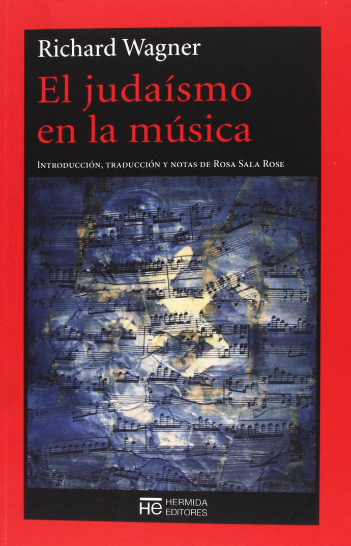 El Judaísmo en la Música | Richard Wagner