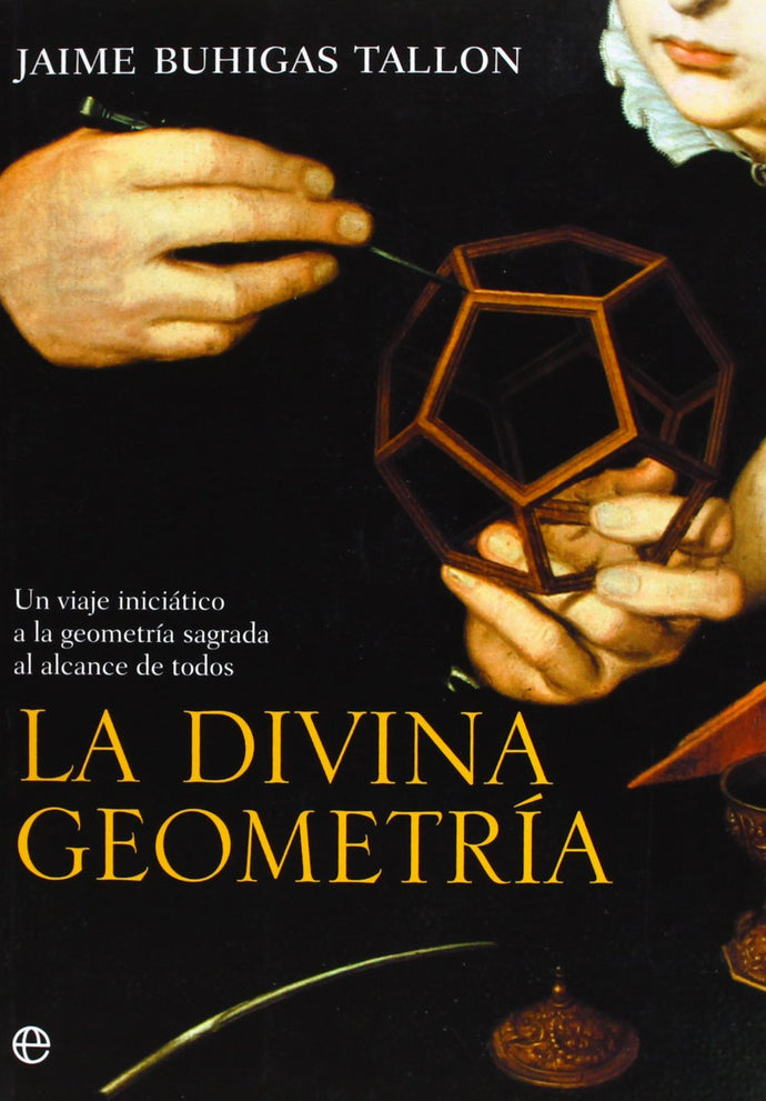 La divina geometría | Jaime Buhigas
