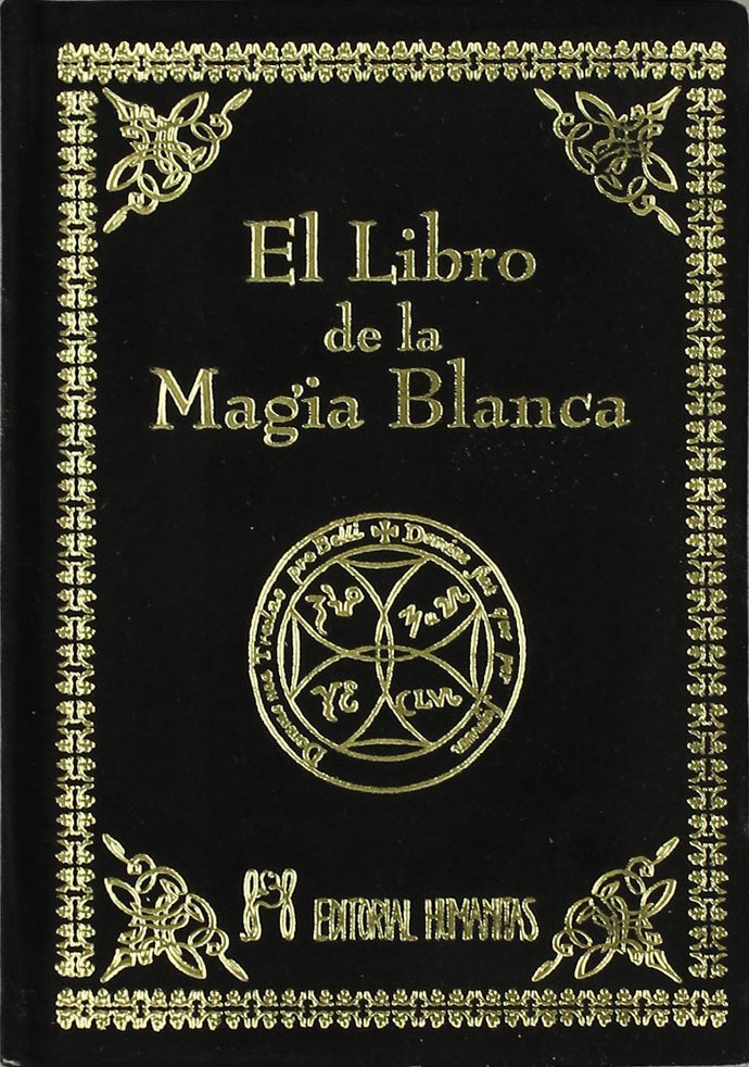 El libro de la Magia Blanca | VV.AA