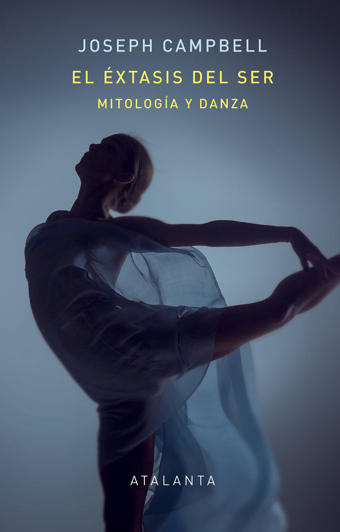 El éxtasis del ser: Mitología y Danza