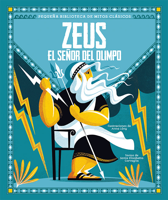 Zeus, el señor del Olimpo | Sonia Elisabetta Corvaglia