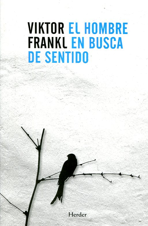 El Hombre en Busca de Sentido | Viktor Frankl
