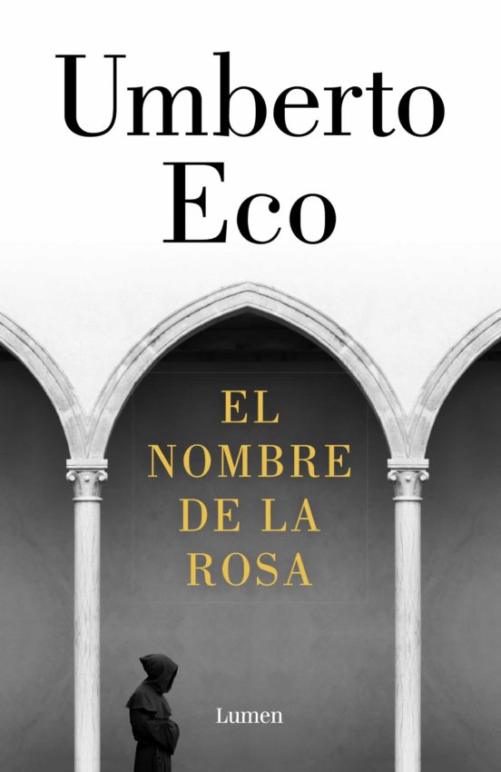 El nombre de la rosa | Umberto Eco