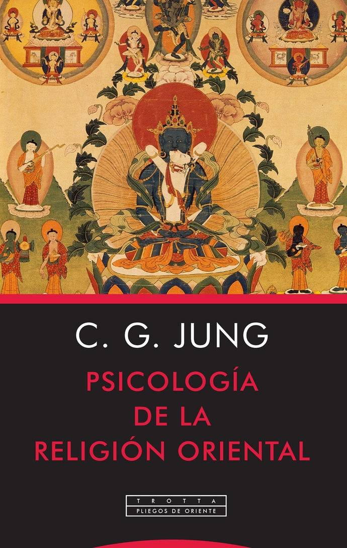 Psicología de la religión oriental | Carl Gustav Jung