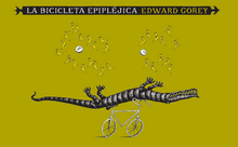 Cargar imagen en el visor de la galería, La Bicicleta Epipléjica | Edward Gorey
