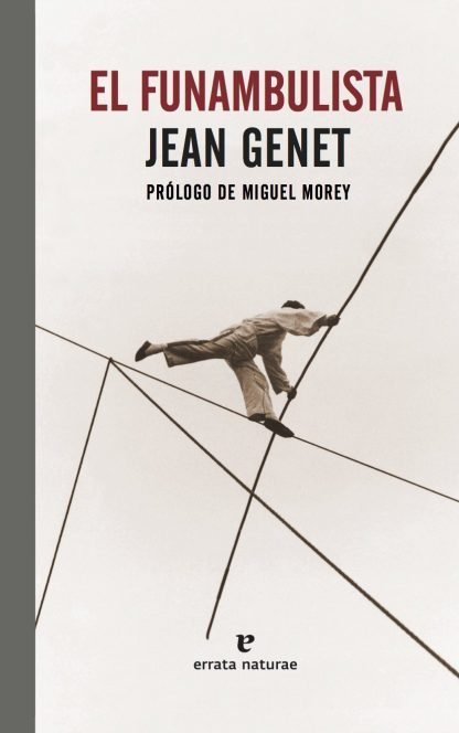 El Funambulista | Jean Genet