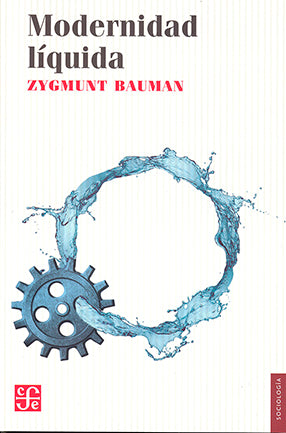 Modernidad líquida | Zygmunt Bauman