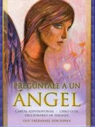 Oráculo Pregúntale a un Ángel (Cartas Adivinatorias) | Toni Carmine; Carisa Mellado