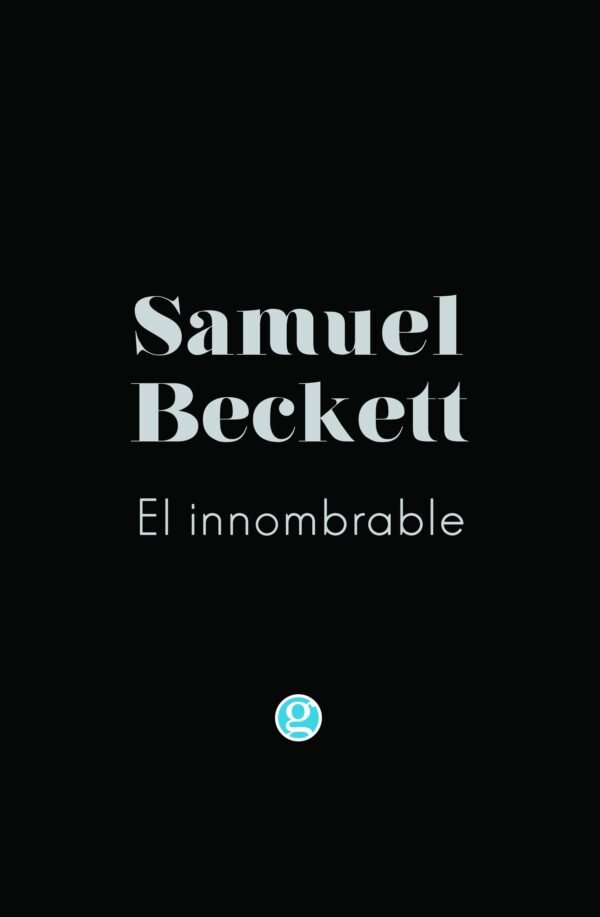 El innombrable | Samuel Beckett