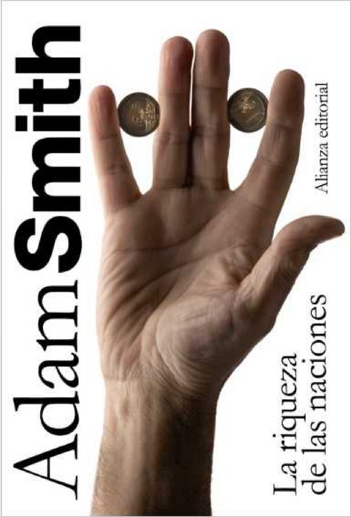 La riqueza de las naciones | Adam Smith