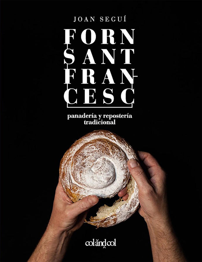 Forn Sant Francesc. Panadería y repostería tradicional | Joan Segui Felipe